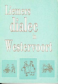 Liemers dialec in Westervoort