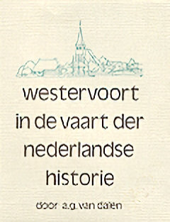 Westervoort in de vaart der Nederlandse historie